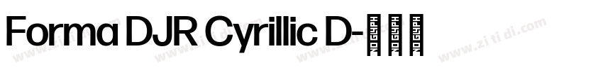 Forma DJR Cyrillic D字体转换 Forma DJR Cyrillic D字体转换